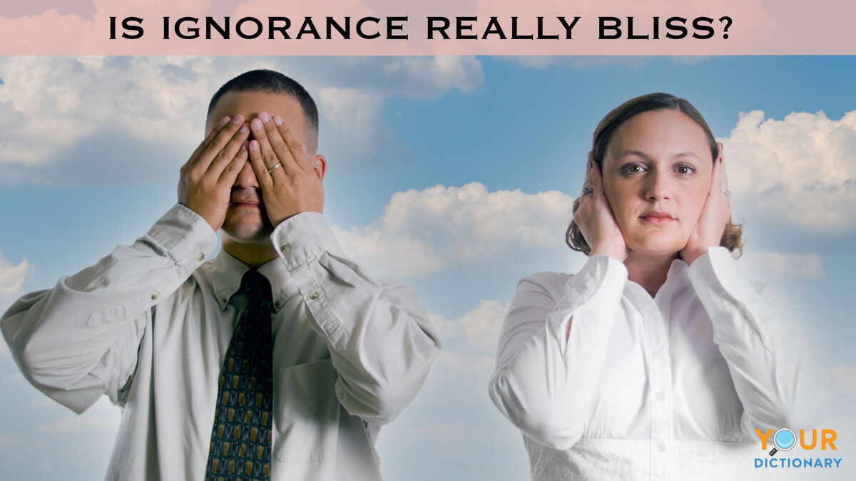 Ignorance is not Bliss